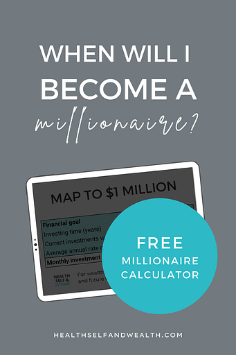 when will I become a millionaire calculator. free millionaire calculator from health self and wealth at healthselfandwealth.com