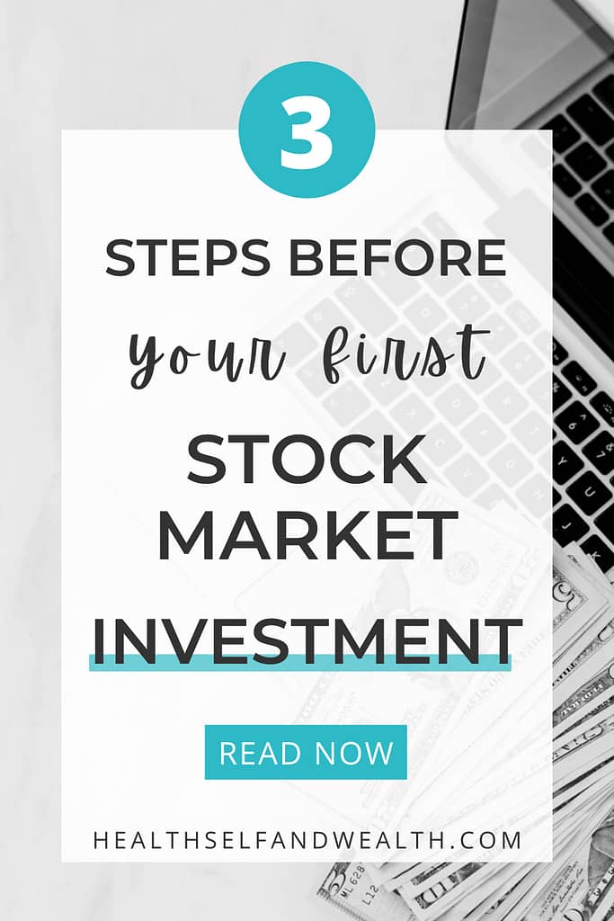 3 steps to take before making your first stock market investment. Read now at healthselfandwealth.com.